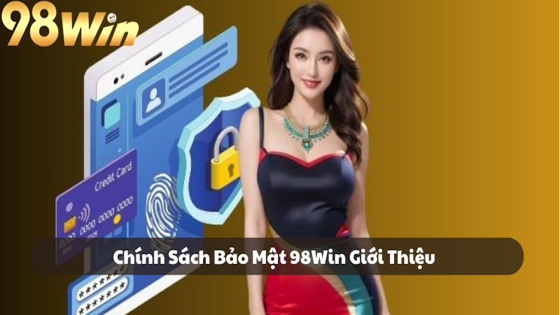 Giới thiệu thông tin mới về chính sách bảo mật