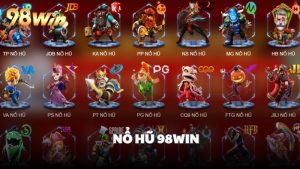 Game nổ hũ 98WIN | Giành Jackpot với đa dạng chủ đề mới