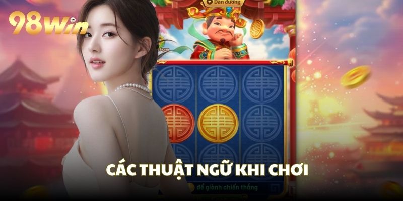 Những thuật ngữ, tính năng của nhà cái nổ hũ