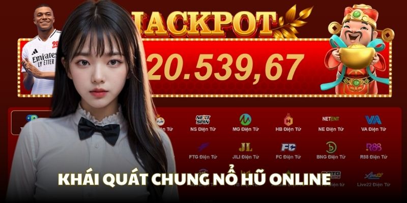 Nổ hũ online 98WIN và những khái quát chung